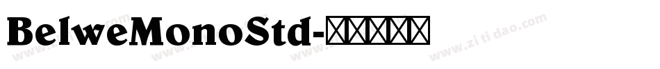 BelweMonoStd字体转换