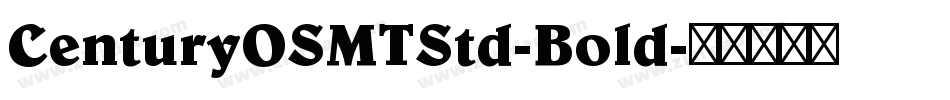 CenturyOSMTStd-Bold字体转换