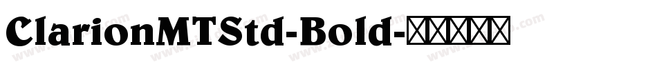 ClarionMTStd-Bold字体转换