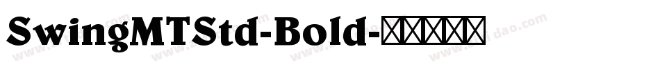 SwingMTStd-Bold字体转换