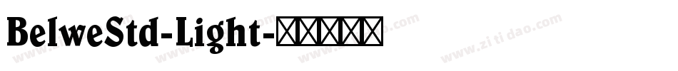 BelweStd-Light字体转换