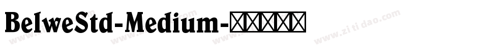 BelweStd-Medium字体转换