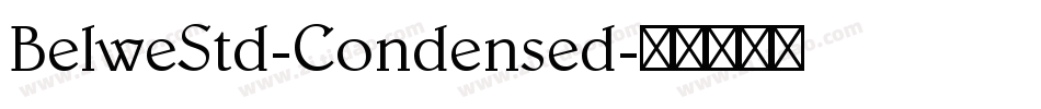 BelweStd-Condensed字体转换