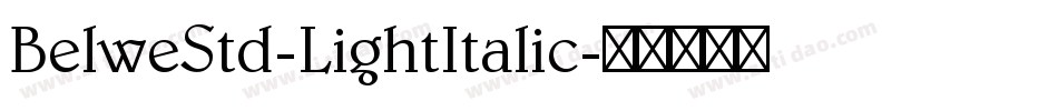BelweStd-LightItalic字体转换