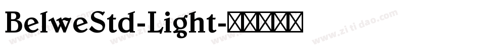 BelweStd-Light字体转换