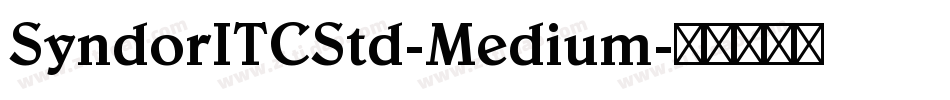 SyndorITCStd-Medium字体转换