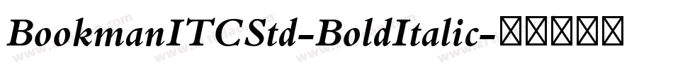 BookmanITCStd-BoldItalic字体转换
