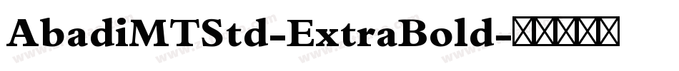 AbadiMTStd-ExtraBold字体转换