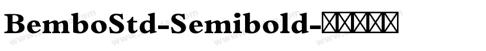 BemboStd-Semibold字体转换