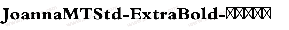 JoannaMTStd-ExtraBold字体转换