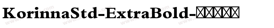KorinnaStd-ExtraBold字体转换