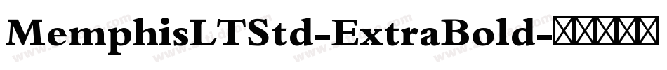 MemphisLTStd-ExtraBold字体转换