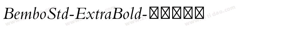 BemboStd-ExtraBold字体转换