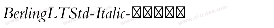 BerlingLTStd-Italic字体转换