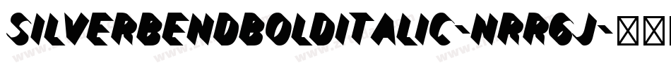 SilverBendBoldItalic-nRR6J字体转换