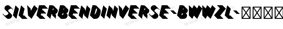 SilverBendInverse-BWWzl字体转换