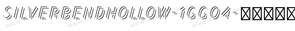 SilverBendHollow-1GG04字体转换