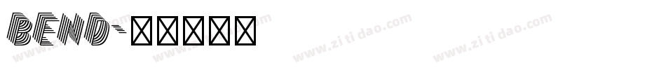 Bend字体转换