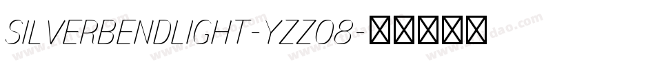 SilverBendLight-Yzzo8字体转换
