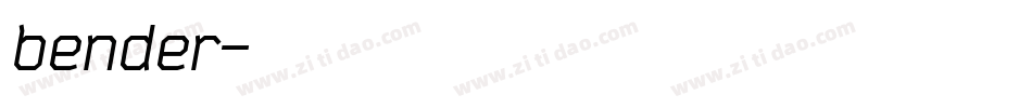 bender字体转换