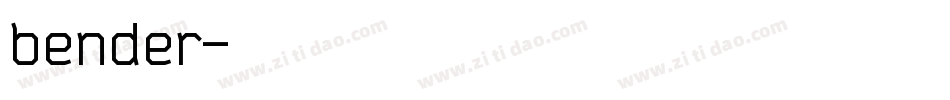 bender字体转换