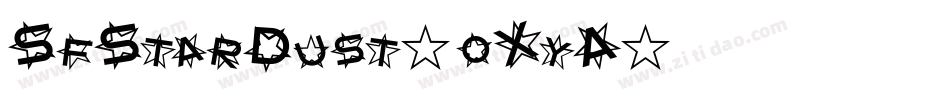 SfStarDust-oXyA字体转换 SfStarDust-oXyA字体转换