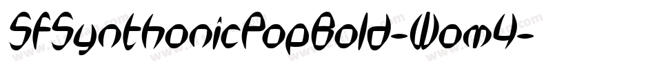 SfSynthonicPopBold-Wom4字体转换 SfSynthonicPopBold-Wom4字体转换