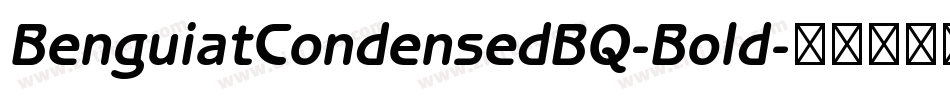 BenguiatCondensedBQ-Bold字体转换