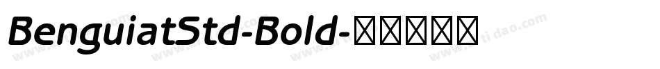 BenguiatStd-Bold字体转换