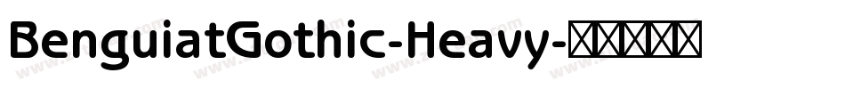 BenguiatGothic-Heavy字体转换