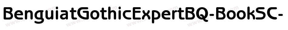 BenguiatGothicExpertBQ-BookSC字体转换