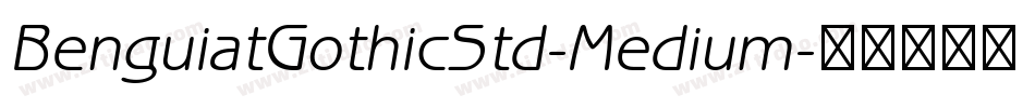 BenguiatGothicStd-Medium字体转换