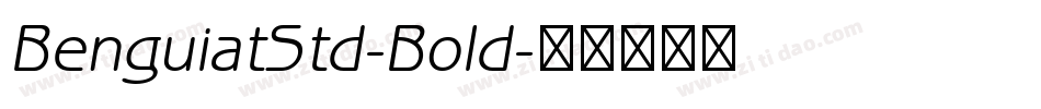 BenguiatStd-Bold字体转换