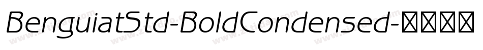 BenguiatStd-BoldCondensed字体转换