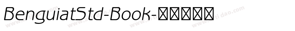 BenguiatStd-Book字体转换