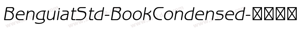 BenguiatStd-BookCondensed字体转换