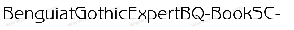 BenguiatGothicExpertBQ-BookSC字体转换