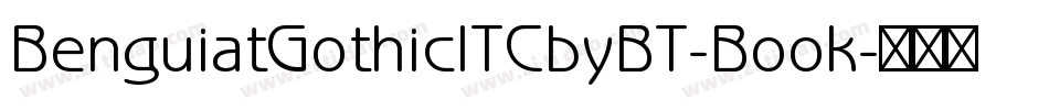 BenguiatGothicITCbyBT-Book字体转换