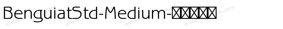 BenguiatStd-Medium字体转换