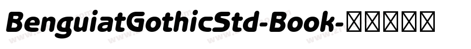 BenguiatGothicStd-Book字体转换