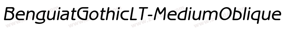 BenguiatGothicLT-MediumOblique字体转换