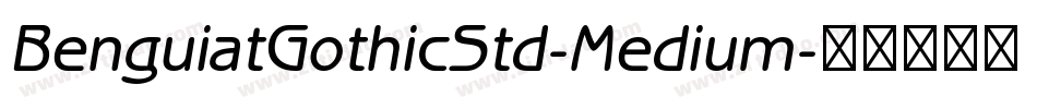 BenguiatGothicStd-Medium字体转换