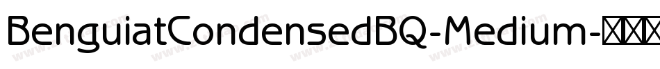 BenguiatCondensedBQ-Medium字体转换