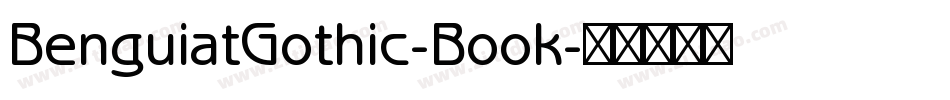 BenguiatGothic-Book字体转换