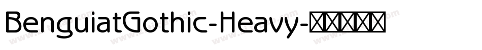 BenguiatGothic-Heavy字体转换