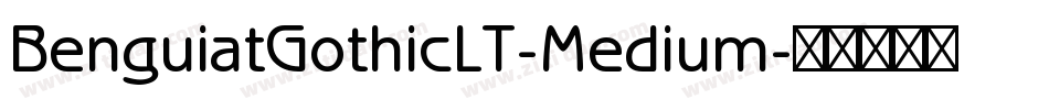 BenguiatGothicLT-Medium字体转换
