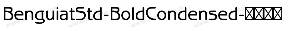 BenguiatStd-BoldCondensed字体转换