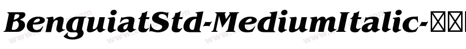 BenguiatStd-MediumItalic字体转换