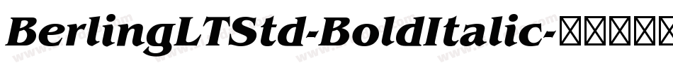 BerlingLTStd-BoldItalic字体转换