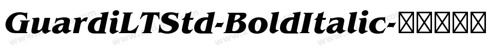 GuardiLTStd-BoldItalic字体转换